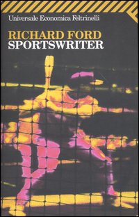 Richard ford sportswriter summary #7